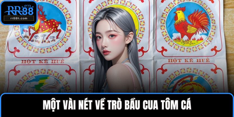 Một vài nét về trò bầu cua tôm cá