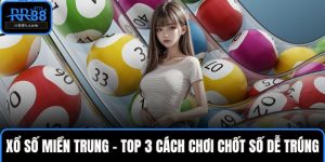 Xổ số miền Trung